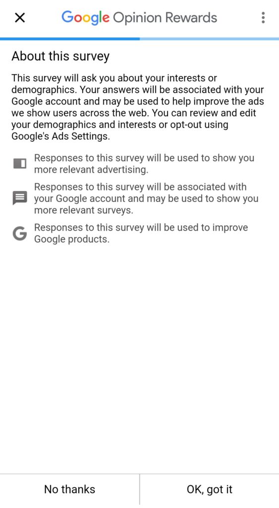 Google Opinion Rewards About this Survey