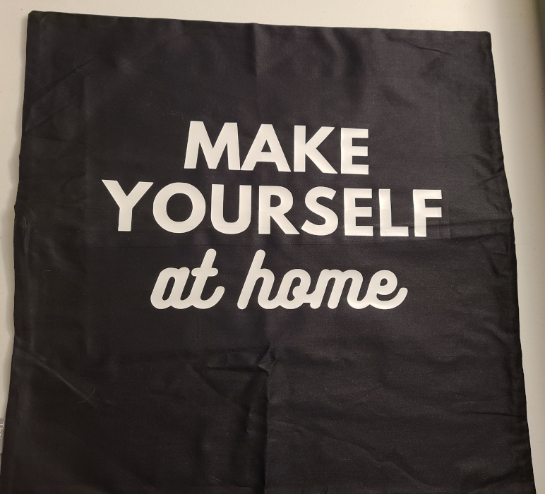 4 Pack Cotton Throw Pillow Cover- Black 16x16 customized to say "make yourself at home" with white HTV